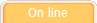 On line